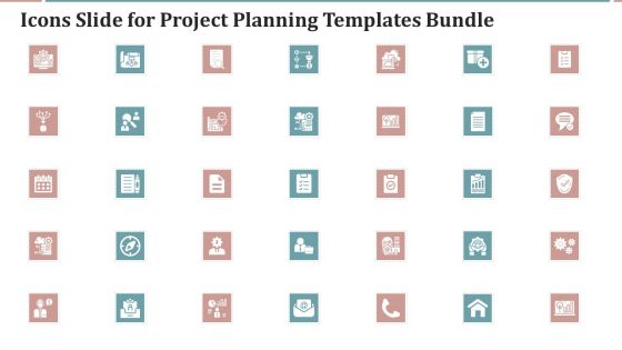 Icons Slide For Project Planning Templates Bundle Guidelines PDF