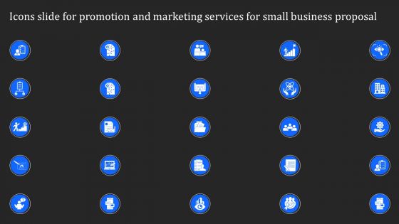 Icons Slide For Promotion And Marketing Services For Small Business Proposal Clipart PDF