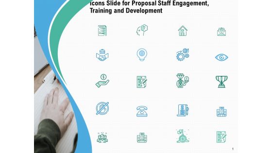 Icons Slide For Proposal Staff Engagement Training And Development Infographics PDF