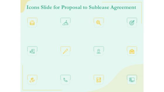 Icons Slide For Proposal To Sublease Agreement Ppt Summary Graphics Design PDF