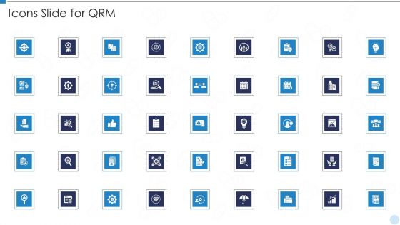 Icons Slide For QRM Ppt Ideas Slides PDF