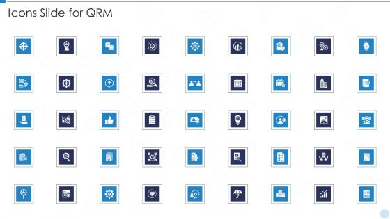 Icons Slide For QRM Ppt Ideas Slides PDF