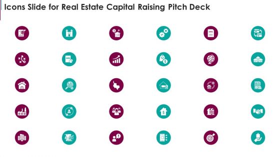 Icons Slide For Real Estate Capital Raising Pitch Deck PowerPoint Presentation PPT Template PDF