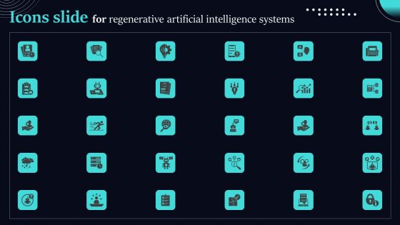 Icons Slide For Regenerative Artificial Intelligence Systems Diagrams PDF