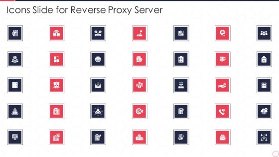 Icons Slide For Reverse Proxy Server Ppt Infographic Template Professional PDF