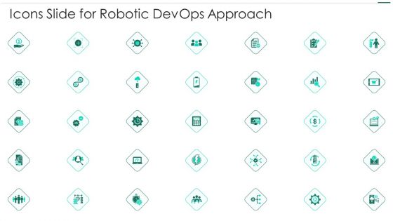 Icons Slide For Robotic Devops Approach Designs PDF