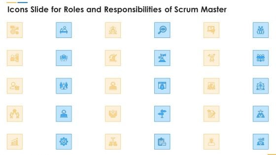 Icons Slide For Roles And Responsibilities Of Scrum Master Ppt Portfolio Model PDF