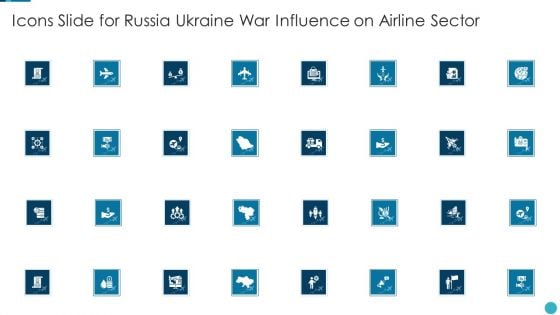 Icons Slide For Russia Ukraine War Influence On Airline Sector Designs PDF