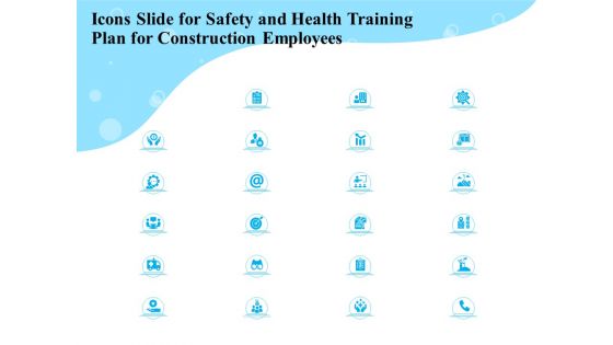 Icons Slide For Safety And Health Training Plan For Construction Demonstration PDF