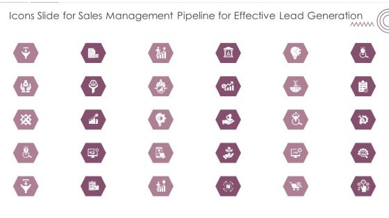 Icons Slide For Sales Management Pipeline For Effective Lead Generation Diagrams PDF