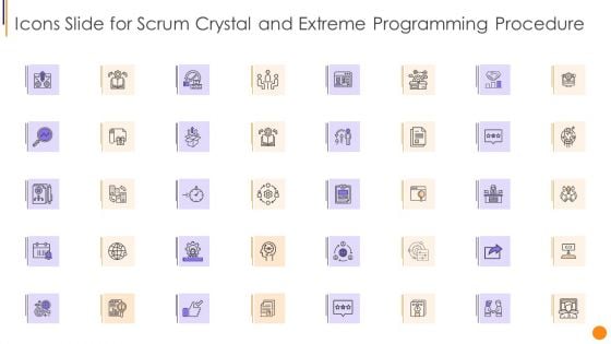 Icons Slide For Scrum Crystal And Extreme Programming Procedure Slides PDF