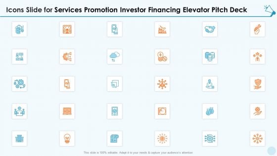 Icons Slide For Services Promotion Investor Financing Elevator Pitch Deck Microsoft PDF