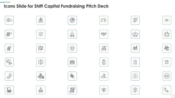 Icons Slide For Shift Capital Fundraising Pitch Deck Graphics PDF