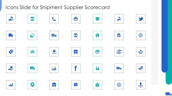 Icons Slide For Shipment Supplier Scorecard Ppt Visual Aids Icon PDF