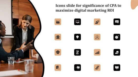 Icons Slide For Significance Of CPA To Maximize Digital Marketing ROI Introduction PDF