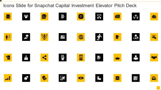 Icons Slide For Snapchat Capital Investment Elevator Pitch Deck Inspiration Pdf