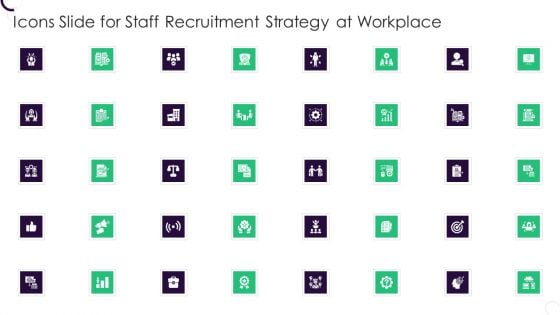 Icons Slide For Staff Recruitment Strategy At Workplace Mockup PDF