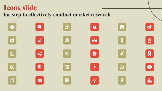 Icons Slide For Step To Effectively Conduct Market Research Topics PDF