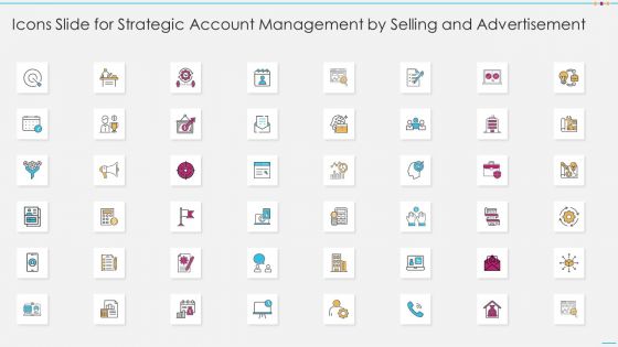 Icons Slide For Strategic Account Management By Selling And Advertisement Themes PDF