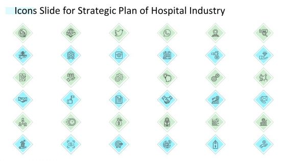 Icons Slide For Strategic Plan Of Hospital Industry Sample PDF