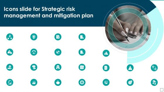 Icons Slide For Strategic Risk Management And Mitigation Plan Demonstration PDF