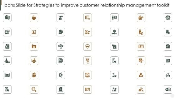 Icons Slide For Strategies To Improve Customer Relationship Management Toolkit Clipart PDF Icons Slide For Strategies To Improve Customer Relationship Management Toolkit Clipart PDF