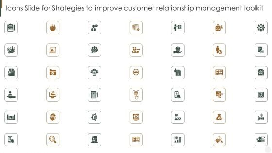 Icons Slide For Strategies To Improve Customer Relationship Management Toolkit Clipart PDF