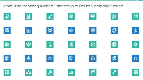 Icons Slide For Strong Business Partnership To Ensure Company Success Summary PDF