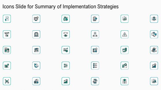 Icons Slide For Summary Of Implementation Strategies Ppt Example 2015 PDF