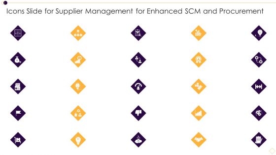 Icons Slide For Supplier Management For Enhanced SCM And Procurement Inspiration PDF
