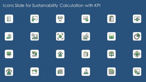 Icons Slide For Sustainability Calculation With KPI Ppt PowerPoint Presentation File Information PDF