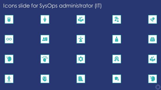 Icons Slide For Sysops Administrator IT Background PDF