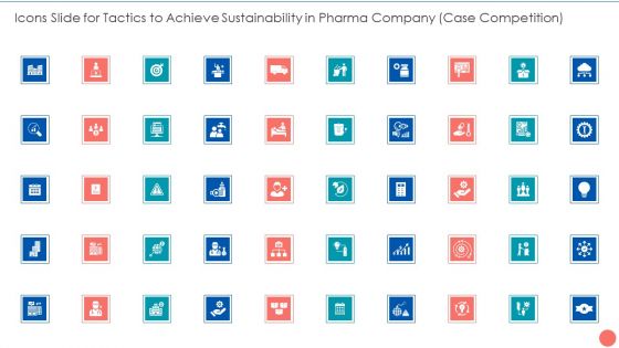 Icons Slide For Tactics To Achieve Sustainability In Pharma Company Case Competition Icons PDF