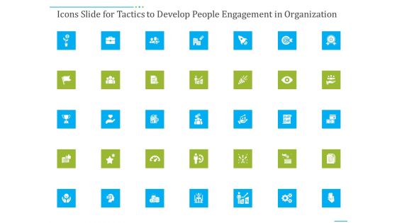 Icons Slide For Tactics To Develop People Engagement In Organization Slides PDF