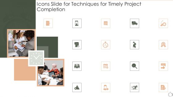 Icons Slide For Techniques For Timely Project Completion Ppt Summary Graphics Design PDF