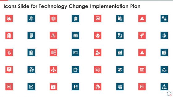 Icons Slide For Technology Change Implementation Plan Ppt PowerPoint Presentation File Visual Aids PDF