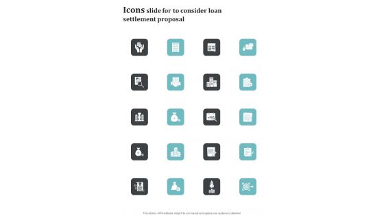 Icons Slide For To Consider Loan Settlement Proposal One Pager Sample Example Document Icons Slide For To Consider Loan Settlement Proposal One Pager Sample Example Document
