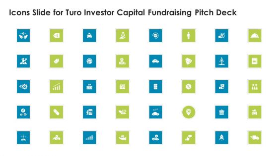 Icons Slide For Turo Investor Capital Fundraising Pitch Deck Themes PDF