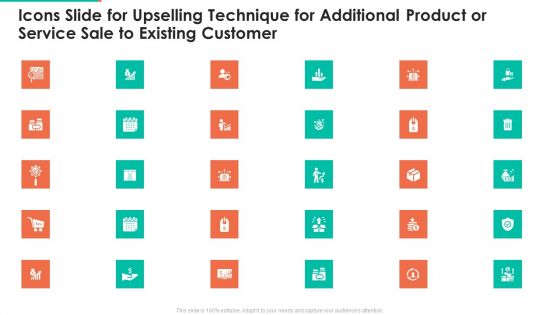 Icons Slide For Upselling Technique For Additional Product Service Sale Existing Ideas PDF