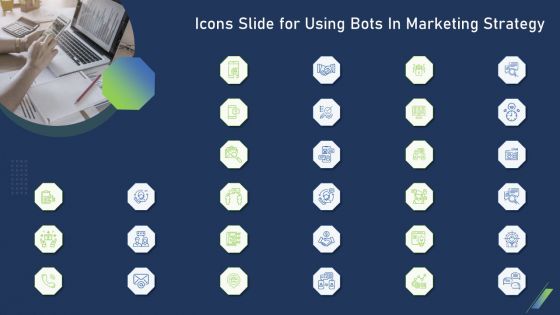 Icons Slide For Using Bots In Marketing Strategy Ppt Slides Pictures PDF