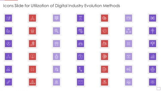 Icons Slide For Utilization Of Digital Industry Evolution Methods Background PDF