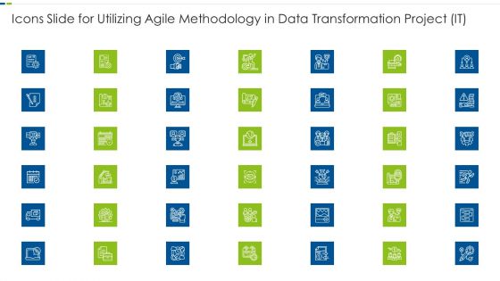 Icons Slide For Utilizing Agile Methodology In Data Transformation Project IT Elements PDF