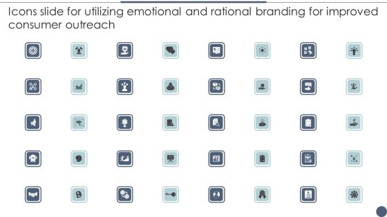 Icons Slide For Utilizing Emotional And Rational Branding For Improved Consumer Outreach Themes PDF