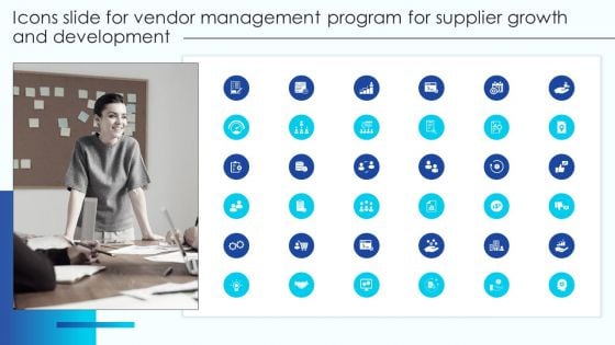 Icons Slide For Vendor Management Program For Supplier Growth And Development Demonstration PDF