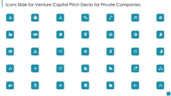 Icons Slide For Venture Capital Pitch Decks For Private Companies Themes PDF