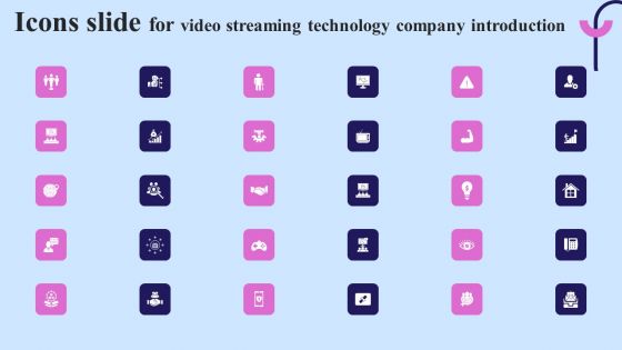 Icons Slide For Video Streaming Technology Company Introduction Rules PDF