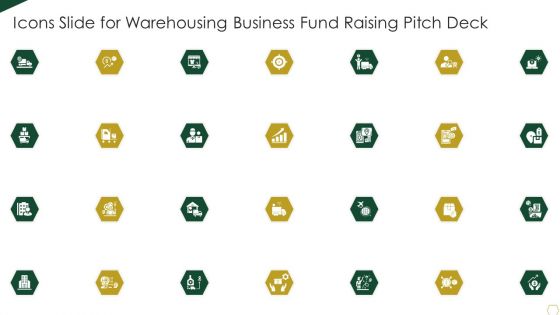 Icons Slide For Warehousing Business Fund Raising Pitch Deck Brochure PDF