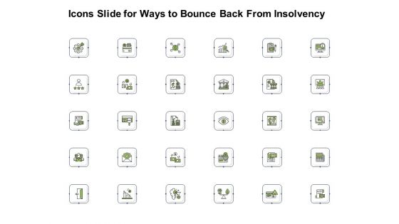 Icons Slide For Ways To Bounce Back From Insolvency Ppt Ideas Show PDF