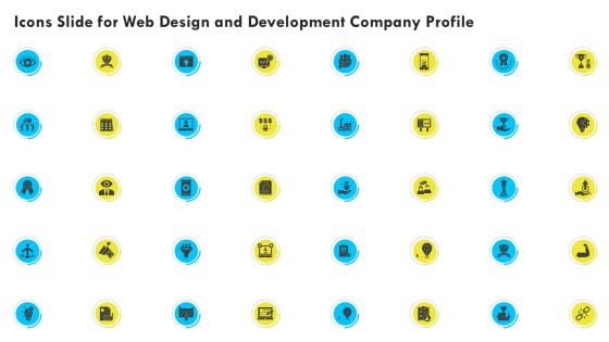 Icons Slide For Web Design And Development Company Profile Slides PDF