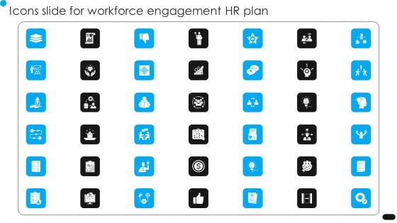 Icons Slide For Workforce Engagement HR Plan Professional PDF